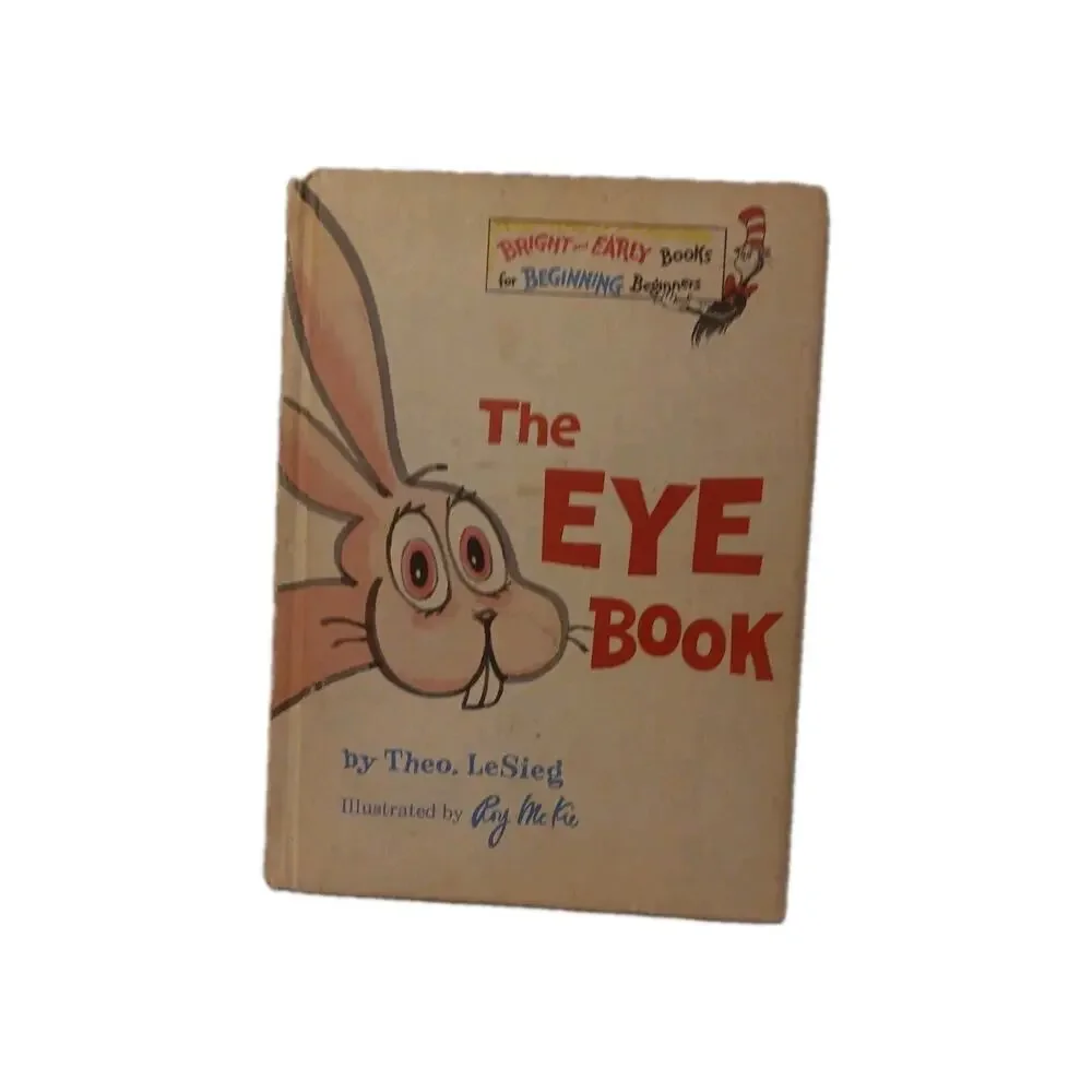 The Eye Book by Theo. LeSieg - Bright & Early Books for Beginners - 1969 HC VG